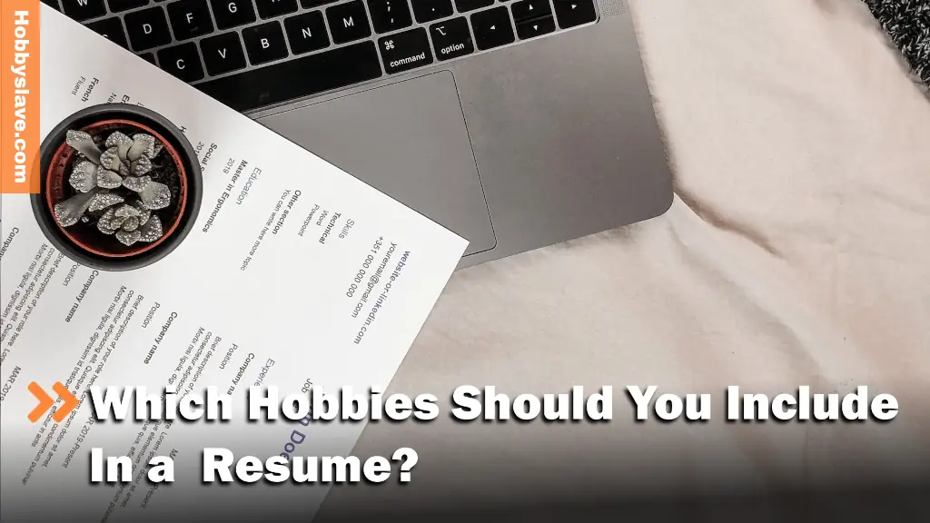 Hobbies for resume