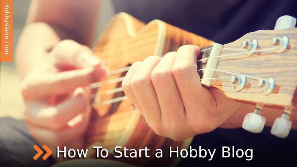 How to start a Hobby Blog