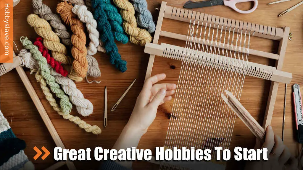 Great Creative Hobbies to Start